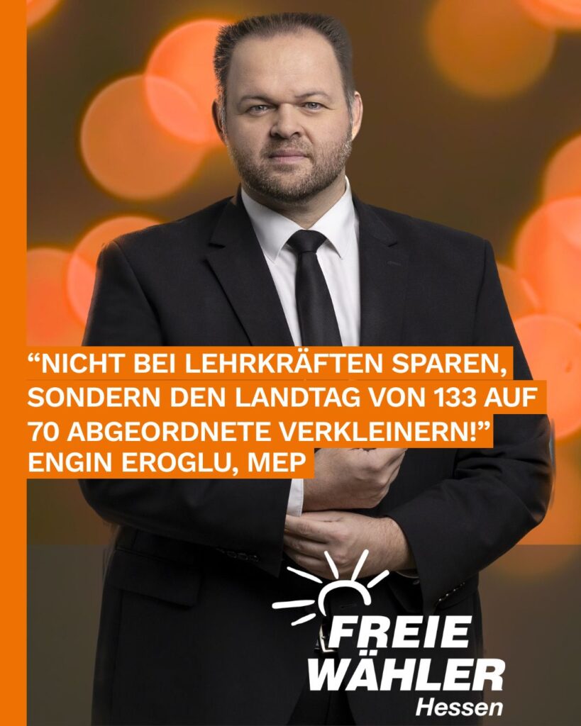 Engin Eroglu, MEP: Nicht bei Lehrkräften sparen, sondern den Landtag von 133 auf 70 Abgeordnete verkleinern – Wahlrechtsreform und Strukturabbau statt Kürzungen an Schulen
